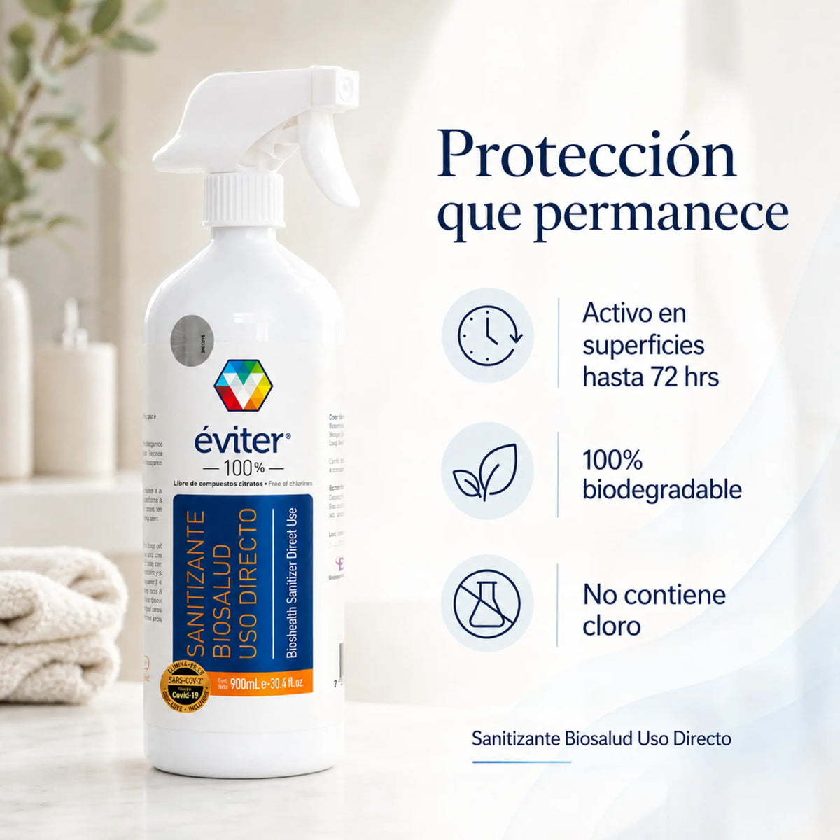 SANITIZANTE BIOSALUD USO DIRECTO ÉVITER® 900 ML